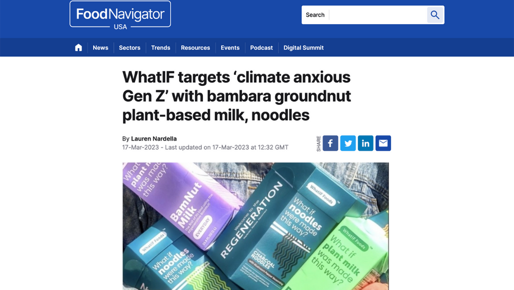 WhatIF Targets ‘Climate Anxious Gen Z’ with Bambara Groundnut Plant-based Milk, Noodles